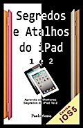 Segredos e Atalhos do iPad - Paulo Sousa