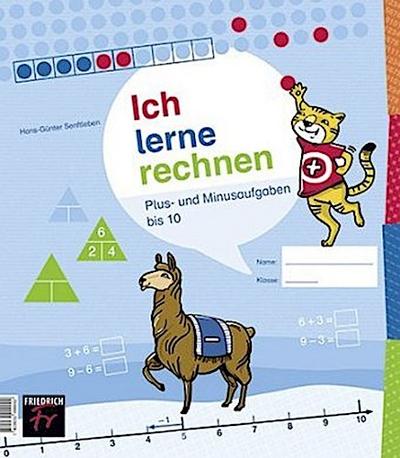 Ich lerne rechnen - Plus- und Minusaufgaben bis 10