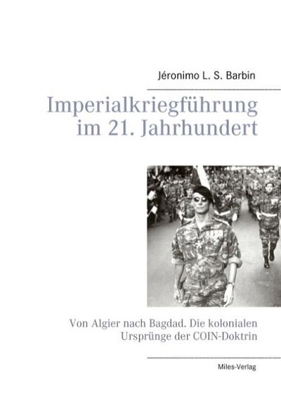 Imperialkriegführung  im 21. Jahrhundert