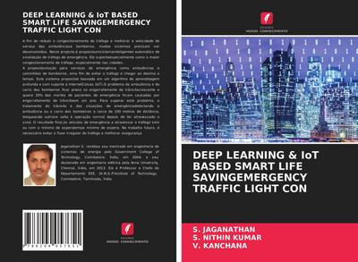 DEEP LEARNING & IoT BASED SMART LIFE SAVINGEMERGENCY TRAFFIC LIGHT CON