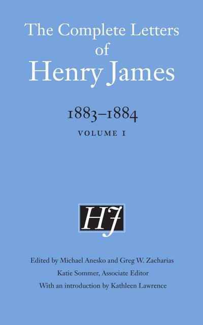 The Complete Letters of Henry James, 1883-1884