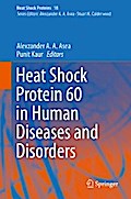 Heat Shock Protein 60 in Human Diseases and Disorders
