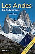 Bolivie : Les Andes, guide d’Alpinisme