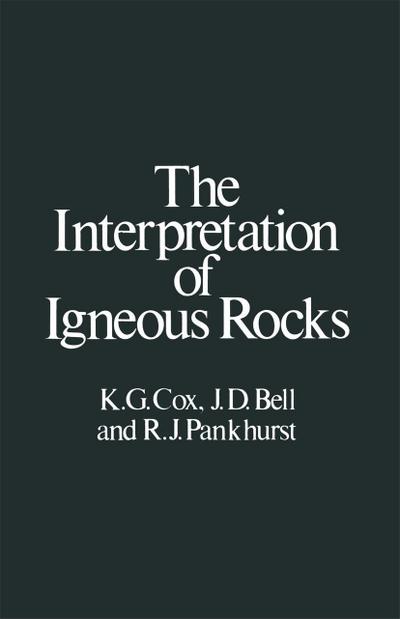 The Interpretation of Igneous Rocks