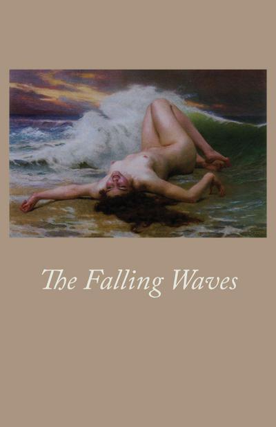 The Falling Waves