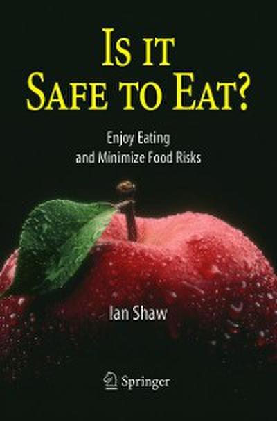 Is it Safe to Eat?