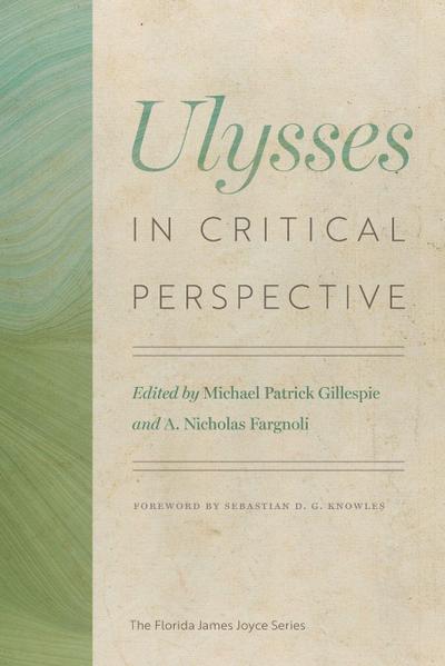 Ulysses in Critical Perspective