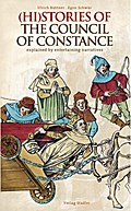 (Hi)Stories of the Council of Constance