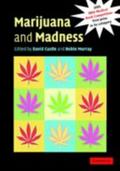 Marijuana and Madness