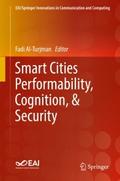 Smart Cities Performability, Cognition,& Secur