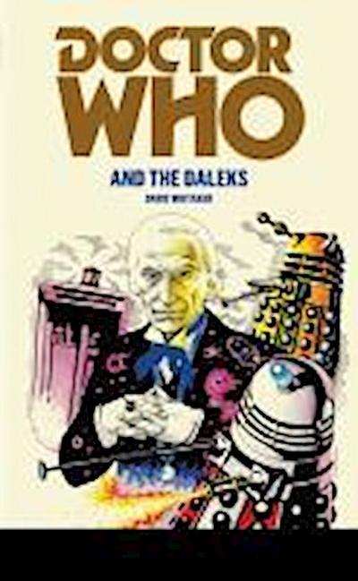 Doctor Who and the Daleks