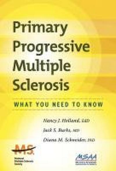 Primary Progressive Multiple Sclerosis: What You Need to Know