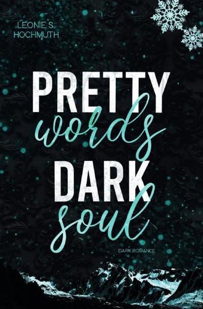 Pretty Words Dark Soul
