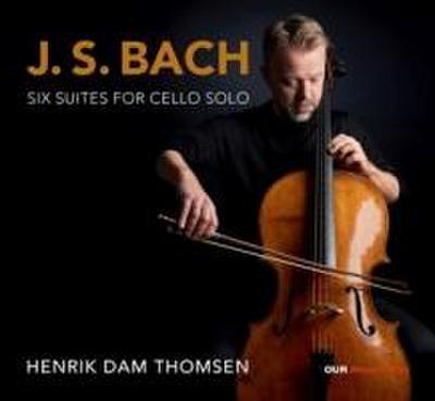 BACH: Sechs Suiten für Violoncello Solo