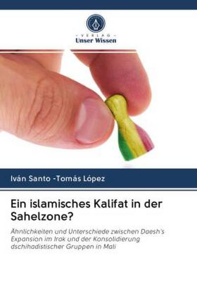 Ein islamisches Kalifat in der Sahelzone?