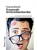 Il manuale del trombamico doc