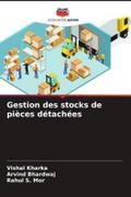 Gestion des stocks de pièces détachées