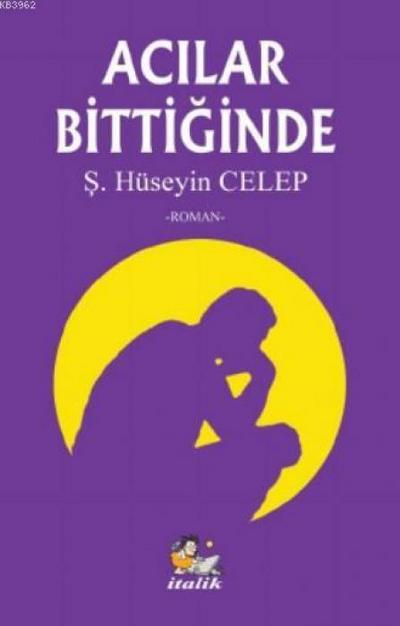 Acilar Bittiginde