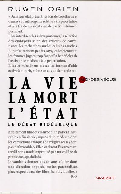 La vie, la mort, l’Etat