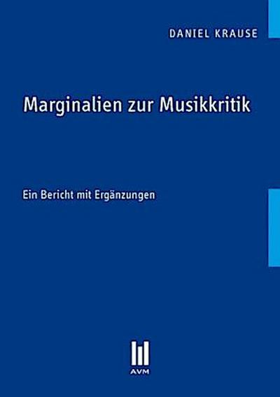 Marginalien zur Musikkritik