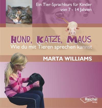 Hund, Katze, Maus