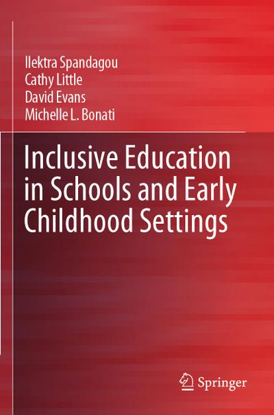 Inclusive Education in Schools and Early Childhood Settings