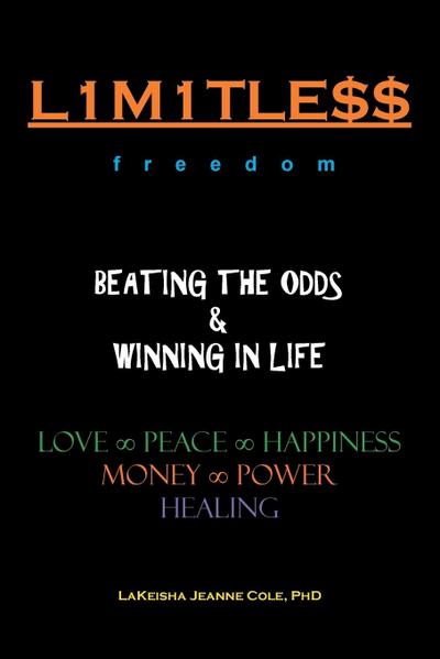 L1m1tle$$ Beating the Odds & Winning in Life