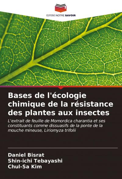 Bases de l’écologie chimique de la résistance des plantes aux insectes