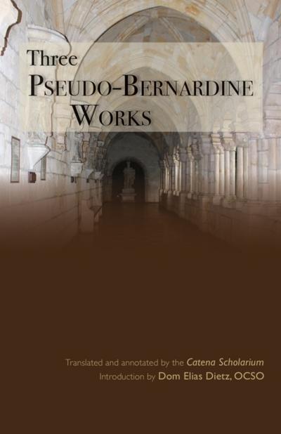 Three Pseudo-Bernardine Works