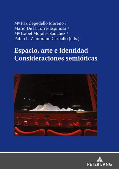 Espacio, arte e identidad. Consideraciones semióticas