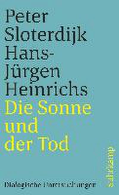 Die Sonne und der Tod