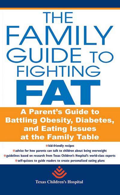 The Family Guide to Fighting Fat