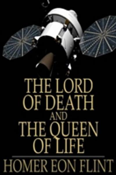 Lord of Death and The Queen of Life