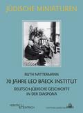 70 Jahre Leo Baeck Institut