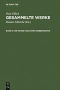 Die Frage nach dem Unbedingten