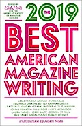The Best American Magazine Writing 2019