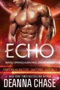 Echo (Bayou Springs Alien Mail Order Brides, #3)