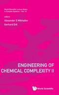 ENGINEERING OF CHEMICAL COMPLEXITY II