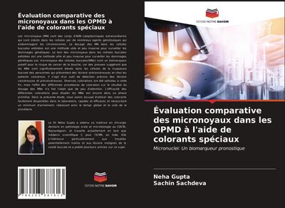 Évaluation comparative des micronoyaux dans les OPMD à l’aide de colorants spéciaux