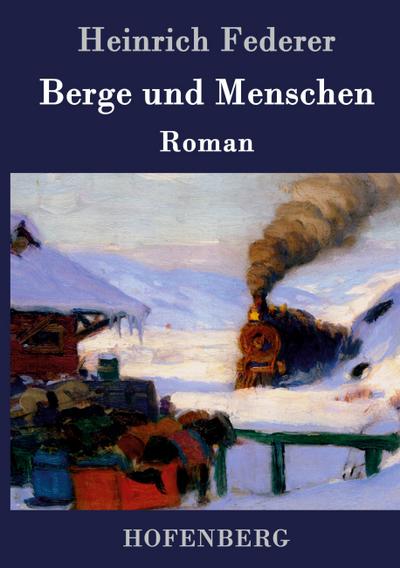 Berge und Menschen