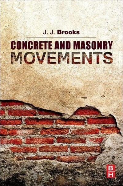 Concrete and Masonry Movements - Jeffrey Brooks