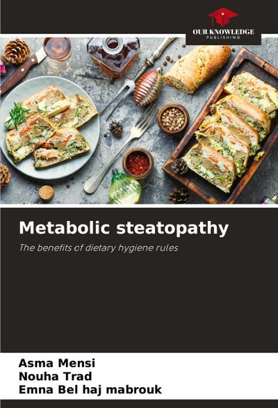 Metabolic steatopathy