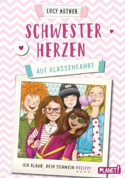 Schwesterherzen 2 - Auf Klassenfahrt