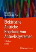 Elektrische Antriebe - Regelung von Antriebssystemen