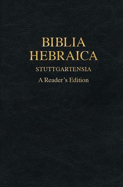 Biblia Hebraica Stuttgartensia (Bhs), a Reader’s Edition, Hardcover (Imitation Leather)