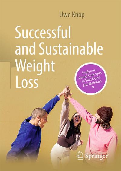 Successful and Sustainable Weight Loss