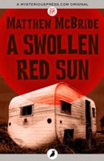 Swollen Red Sun