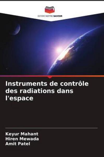 Instruments de contrôle des radiations dans l’espace