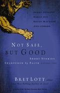 Not Safe, but Good (vol 2)