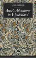Alice’s Adventures in Wonderland